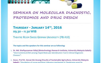 Seminar on Molecular Diagnostic, Proteomics, and Drug Design