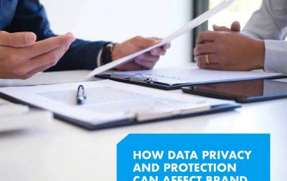 How Data Privacy and Protection Can Affect Brand Value?