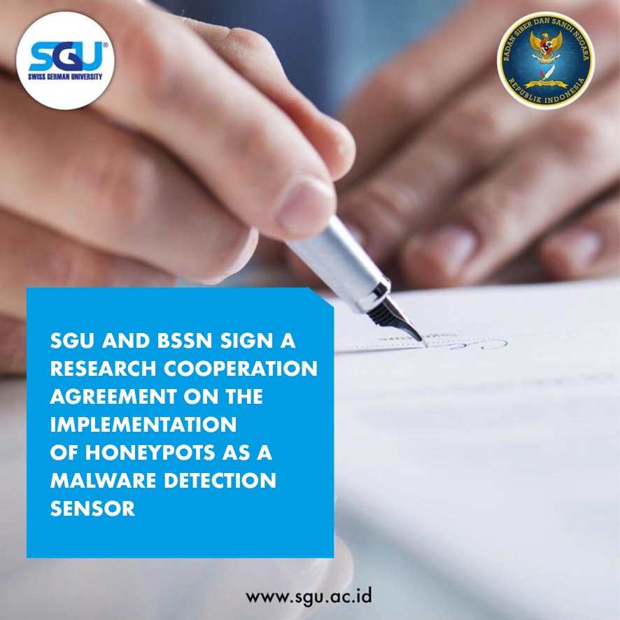 SGU and BSSN Sign a Research Cooperation Agreement on the Implementation of Honeyspot as a Malware Detection Sensor