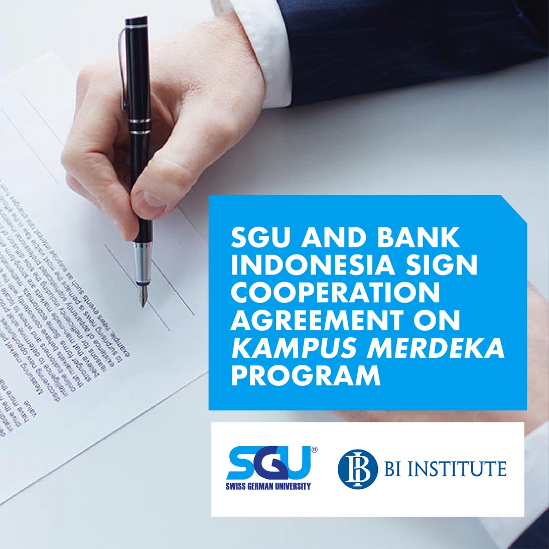 SGU and Bank Indonesia Sign Cooperation Agreement on Kampus Merdeka Program