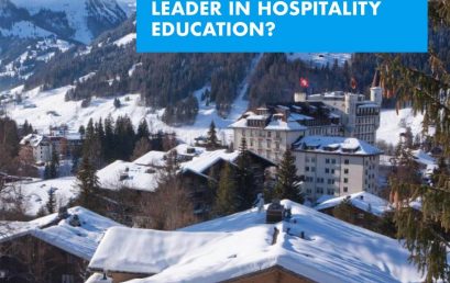 Why has Switzerland become the world leader in hospitality education?