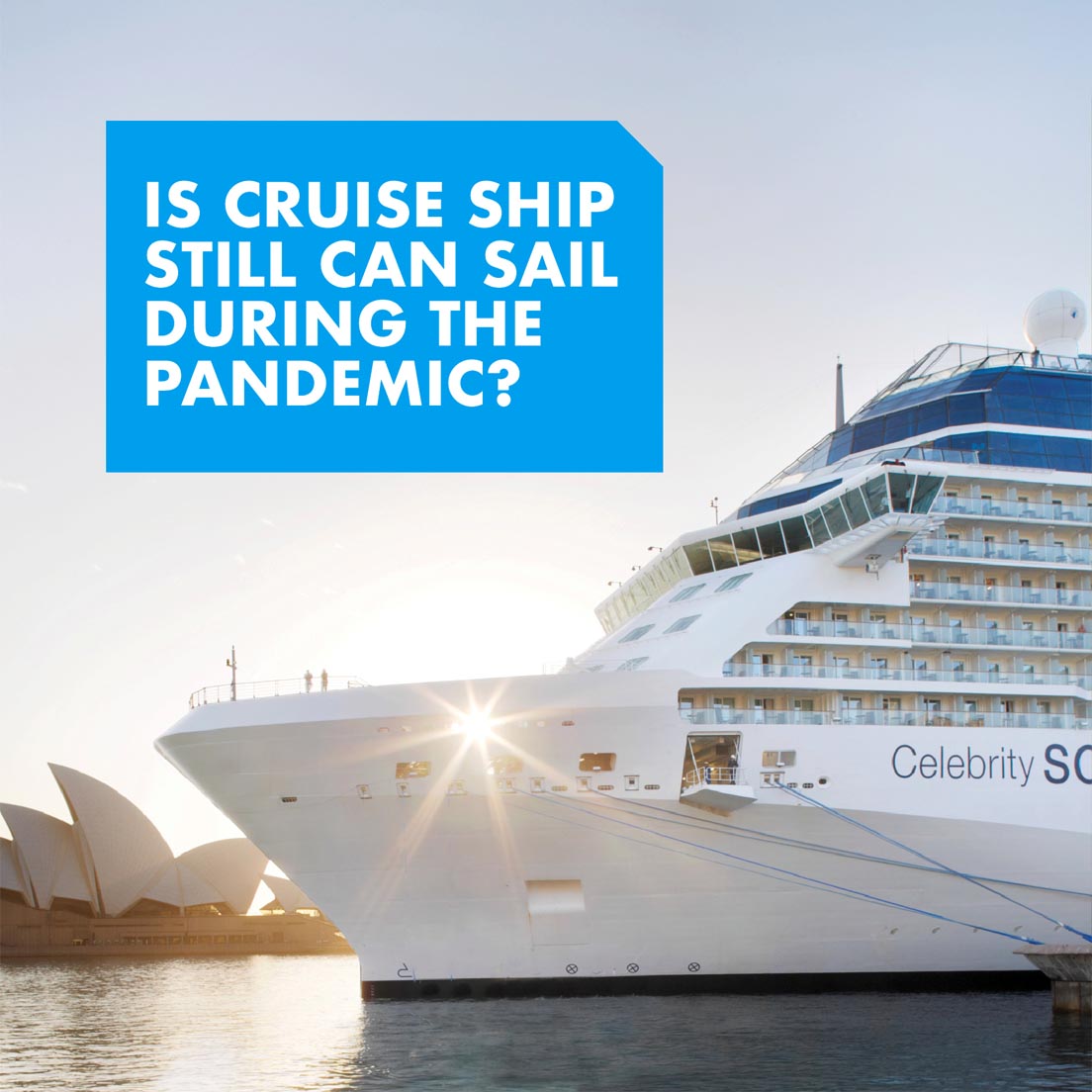 Is Cruise Ship Still Can Sail During The Pandemic?