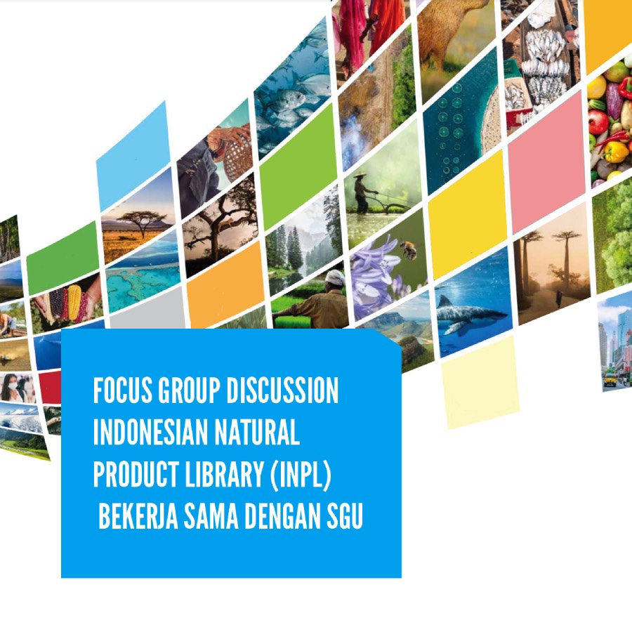 Focus Group Discussion Swiss German University Bekerjasama dengan BRIN Dalam Pengembangan Indonesian Natural Product Library (INPL)