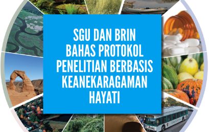 SGU dan BRIN Bahas Protokol Penelitian Berbasis Keanekaragaman Hayati