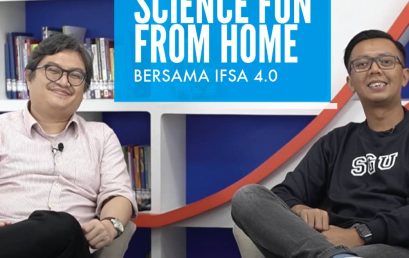 SCIENCE FUN FROM HOME  Bersama IFSA 4.0