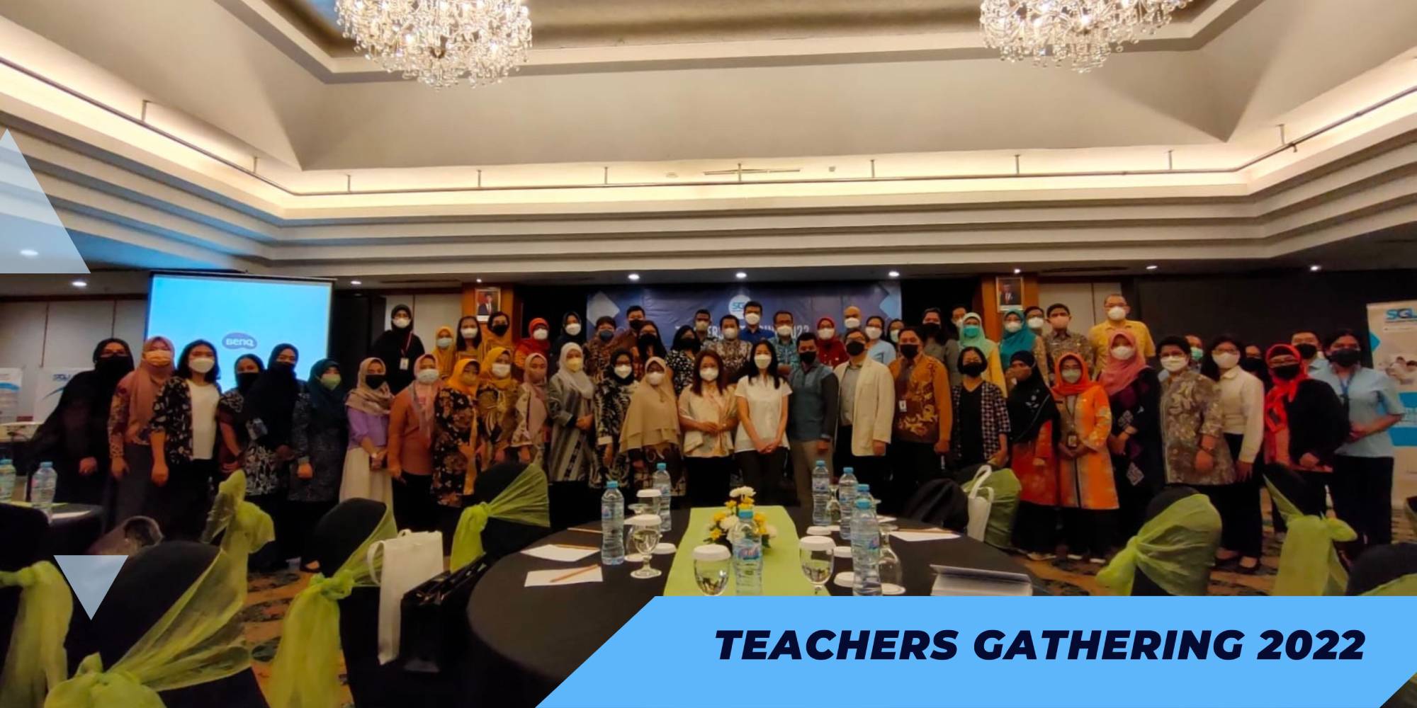 Teacher’s Gathering 2022: Amazing and Creative Teacher, Amazing School