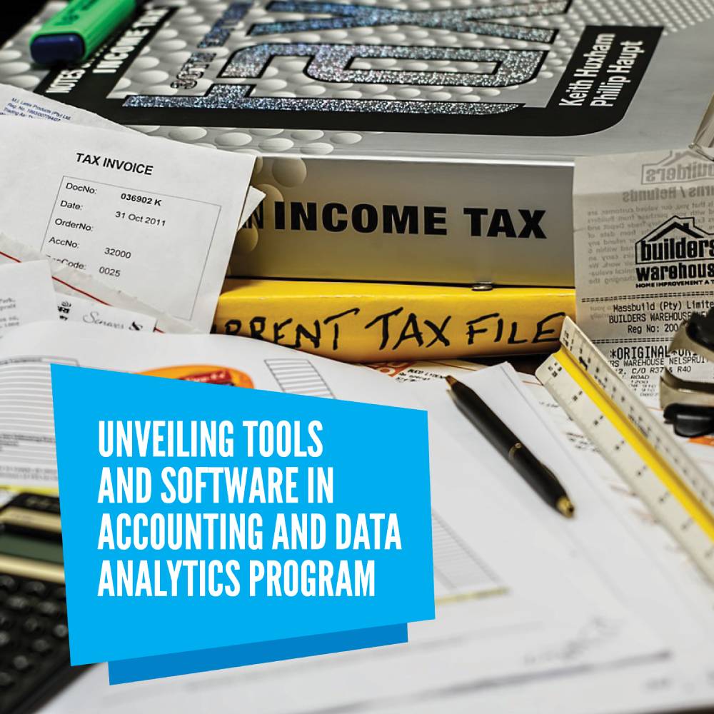 Unveiling Tools and Software in Accounting and Data Analytics Program