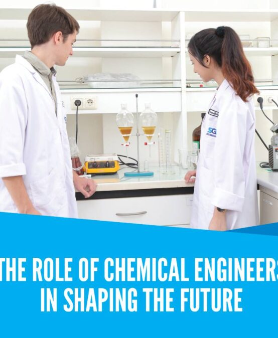 The Role of Chemical Engineers in Shaping the Future