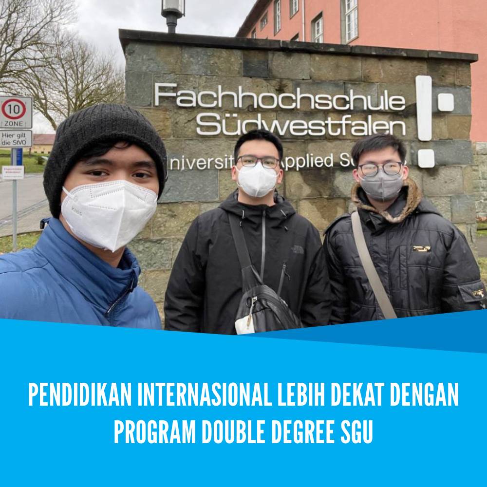 Pendidikan Internasional Lebih Dekat dengan Program Double Degree SGU